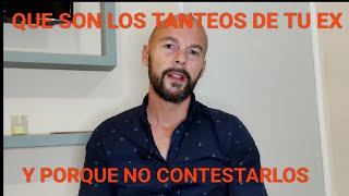 ⚠️ATENCION⚠️NO caigas en la TRAMPA 😱 de CONTESTAR los TANTEOS DE TU EX💪 [upl. by Aleacin]