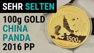 CHINA PANDA Goldmünze  100 g GOLD 2016 PP inkl Box amp Zertifikat  Sammlermünze Wertsteigerung [upl. by Yard142]