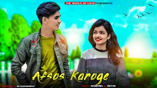 AFSOS KAROGE  Asim amp Himanshi  Stebin Ben  latest Hindi Song 2020  Ft Subham  Astha [upl. by Yramliw838]