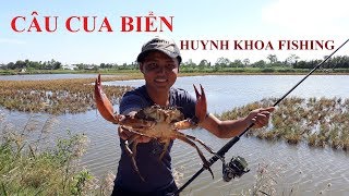 CÂU CUA BIỂN  HUYNH KHOA FISHING [upl. by Danny]