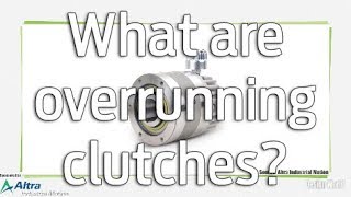 What are overrunning clutches [upl. by Sletten]