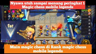 Nyawa utuh amp menang peringkat 1 di magic chess mlbb [upl. by Werra]