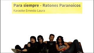 Ratones Paranoicos  Para siempre  karaoke 1 tono menos [upl. by Ahseinek]