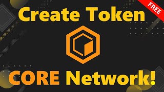 Create token on CORE Network  Free source [upl. by Havard]