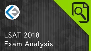 LSAT 2018 Exam Analysis [upl. by Berthoud741]