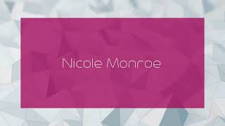 Nicole Monroe  appearance [upl. by Dougall866]