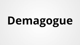 Demagogue  Definition amp Pronunciation  Learn English Vocabulary [upl. by Radnaskela]