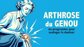 Arthrose du genou  un programme pour soulager la douleur en 15 min [upl. by Letha407]