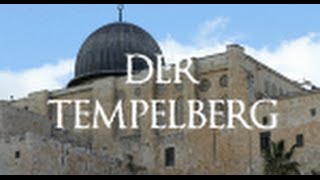 Der Tempelberg Salomons verlorener Tempel [upl. by Ayotnom]