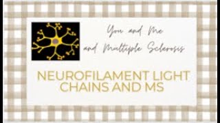 What in the world is a neurofilament light chain [upl. by Natica325]