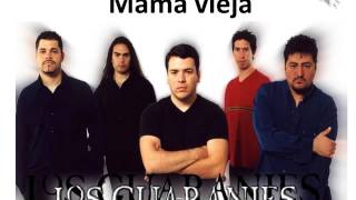 Mama vieja  Los Guaranies [upl. by Ibba698]