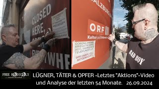 LÜGNER TÄTER amp OPFER Letztes quotAktionsquotVideo und Analyse der letzten 54 Monate 26092024 [upl. by Papke]