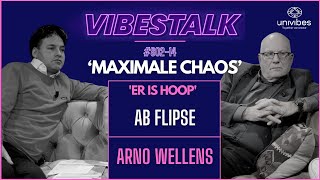 MAXIMALE CHAOS  ER IS HOOP  AB FLIPSE amp ARNO WELLENS  VIBESTALK S0214 [upl. by Revell]