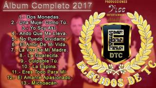 Elegidos DTC 2017Álbum Completo [upl. by Tahmosh]