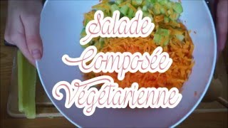 Salade Composée Végétarienne  Facile amp Rapide  ♡ [upl. by Enimsay]