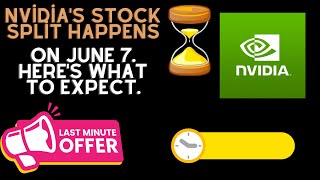 Nvidias Stock Split Happens on June 7 Heres What to Expect [upl. by Ezarra]