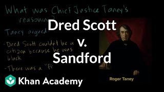 Dred Scott v Sandford  The Civil War era 18441877  US history  Khan Academy [upl. by Etac]