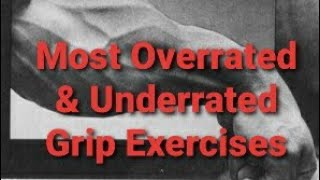 Most OverratedUnderrated Exercises for GripStrength [upl. by Releehw]