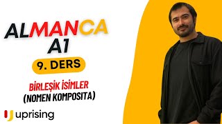 Almanca A1 Ünite 3 9 Ders Nomen Komposita Birleşik İsimler [upl. by Corry926]