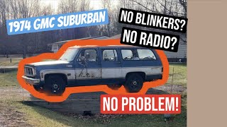 No Blinkers No Tunes No problem 1974 GMC Suburban [upl. by Yanal]