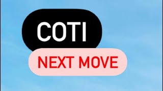 COTI COIN NEXT MOVE  COTI CRYPTO PRICE PREDICTION  COTI COIN PRICE TARGET  COTI COIN [upl. by Alyat]