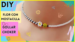 Como hacer Collar  CHOKER con FLOR 🌼 de mostacillas y carita feliz [upl. by Drahcir]