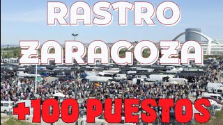 ✅VISITAMOS RASTRO de ZARAGOZA 100 PUESTOSBrocante Antiguedades Mercadillo [upl. by Mackenzie]