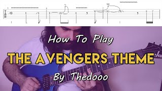 How To Play The Avengers Theme Song Thedooos Cover Arrangement Tutorial With TAB [upl. by Chandless]