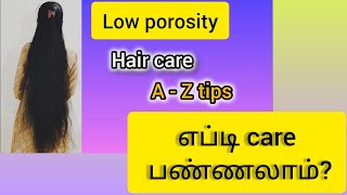 Low porosity hair care ।Do✅Dont❌ AZtipsதமிழ்👍🏻2024 youtube1kjanumasdiary [upl. by Hartwell]