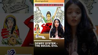 Dowry System Dahej Pratha The Social Evil  The Origins of Dowry System in India  Dowry in India [upl. by Noivart310]