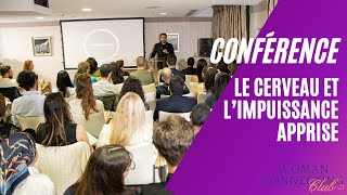 Conférence et dîner du Club avec Idriss Aberkane  Le cerveau et l’impuissance apprise [upl. by Kahcztiy]