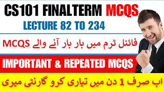 CS101 Important amp Repeated MCQS Final Term 2024 Cs101 final term preparation 2024 cs101 final mcqs [upl. by Emmit]