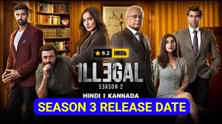 Illegal Season 3 Release Date Voot [upl. by Edin]