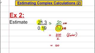 Estimating Complex Calculations 2 [upl. by Htaeh877]