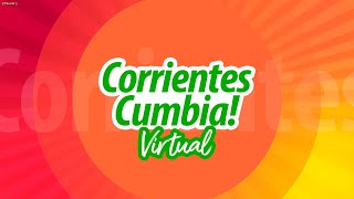 En Vivo Corrientes Cumbia Virtual  17 de Julio [upl. by Aldwon]