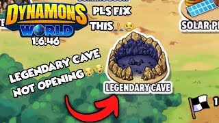 Dynamons World Legendary Cave Not Opening😭😭😢  Dynamons World 1646 update [upl. by Jemmie423]