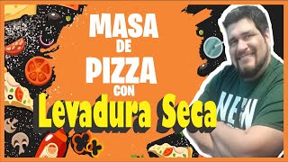 Cómo hacer masa de Pizza con levadura seca 🍕🍕🍕 [upl. by Leilamag]