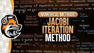 Jacobi Iteration Method  Numerical Methods [upl. by Soirtemed]