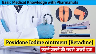 Povidone iodine ointment  Betadine ointment uses side effects  Povidone iodine ointment usp [upl. by Eraste]