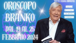 🔮 Oroscopo Branko Scopri il Futuro dal 19 al 25 Febbraio 2024 ✨ Astroguida Stellare [upl. by Anaihs866]