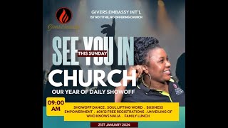 GIVERS EMBASSY SUNDAY SERVICE  21ST JANUARY 2024 [upl. by Yecaw]