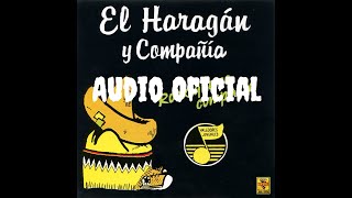 El Haragán y Compañía  El Haragán audio oficial [upl. by Susanna]