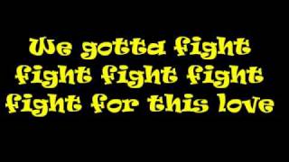 The Wanted  Fight for this love Lyrics on screen [upl. by Ethe]