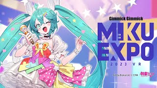 Gimmick Gimmick feat初音ミク MIKU EXPO 2023 Song Contest RunnerUp [upl. by Loma837]