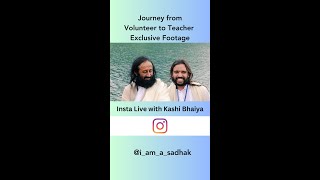 Exclusive Instagram Live with Art of Living Teacher Kashi Bhaiya  Journey from Volunteer to Teacher [upl. by Eeralih452]