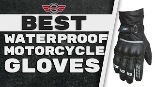 Best Waterproof Motorcycle Gloves 🧤 Buyer’s Guide  Speedy Moto [upl. by Faunia537]