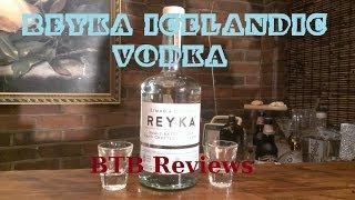 Reyka Icelandic Vodka Review [upl. by Eirojram934]