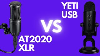 AT2020 XLR VS YETI USB [upl. by Guss620]