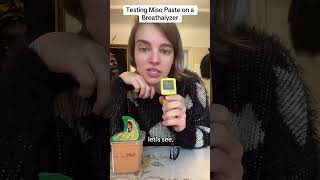 Testing Miso Paste with a Breathalyzer [upl. by Llerrah]