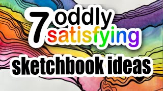 7 WAYS to fill up YOUR SKETCHBOOK [upl. by Suired647]